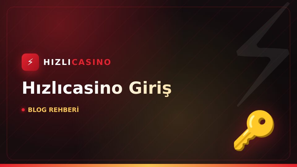 Hızlıcasino Giriş